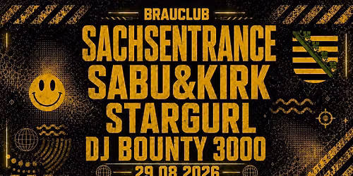 Sachsentrance x Brauclub x Kosmos x Hardcore Entertainment
