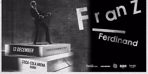 Franz Ferdinand Live in Dubai