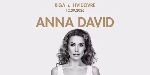 Anna David - Spillestedet RIGA