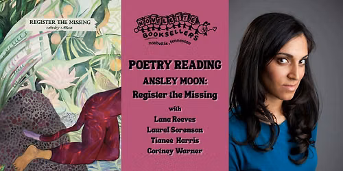 Poetry Reading: Ansley Moon & friends