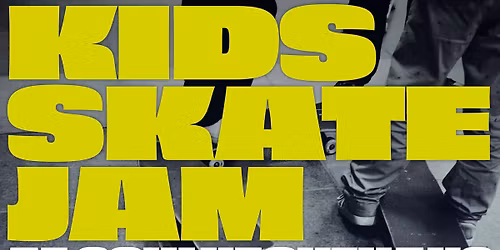 Kids Skate Jam