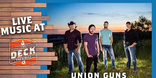 UNION GUNS LIVE @ THE DECK