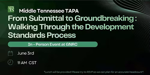 Middle Tennessee TAPA Lunch & Learn: From Submittal to Groundbreaking
