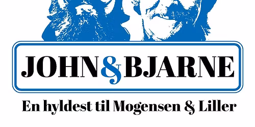 \ud83c\udfb6 JOHN & BJARNE \u2013 En hyldest til Mogensen & Liller \ud83c\udfb6