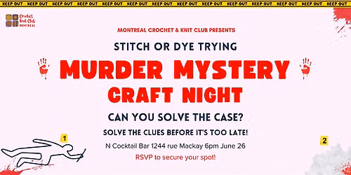 M**der Mystery Night: Stitch or Dye Trying | Interactive Whodunit in MTL