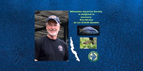 Rich Bireley at Milwaukee Aquarium Society
