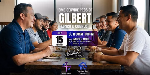 The July 15th Home Service Pros of Gilbert