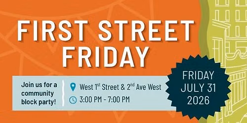 First Street Friday July 31