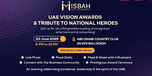 UAE Vision Awards & Tribute To National Heros 