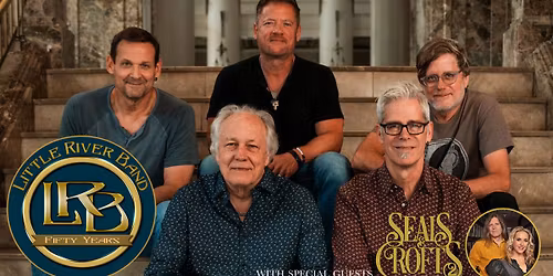 Little River Band with special guests Seals & Crofts 2
