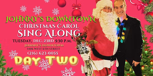 Christmas Carol Sing Along at Johnny\u2019s Downtown 
