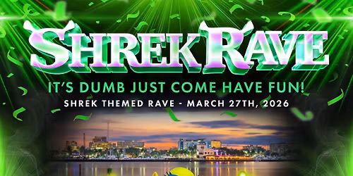 SHREK RAVE at Oscura - Bradenton FL