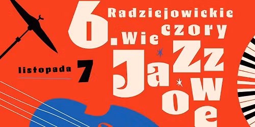 Radziejowice: 6. Radziejowickie Wieczory Jazzowe \u2013 Mateusz Smoczy\u0144ski Quartet