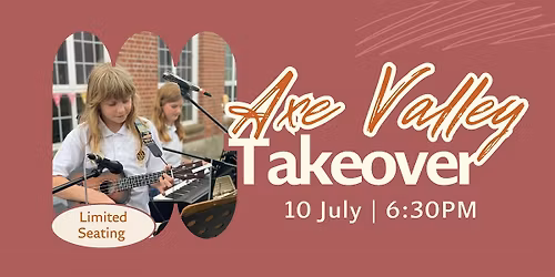 Axe Valley Takeover