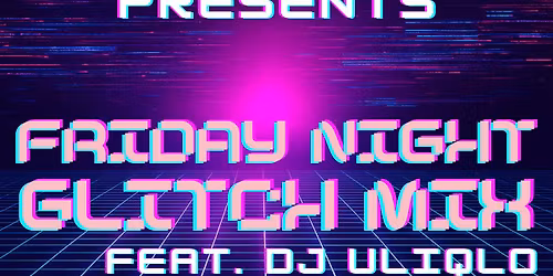 Friday Night Glitch Mix