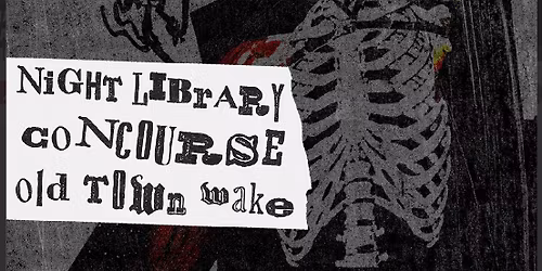 Old Town Wake, Night Library, Concourse @ Harper & Penny\u2019s Lansdale 