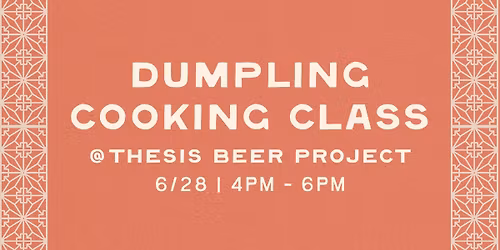 Thesis Dumpling Party