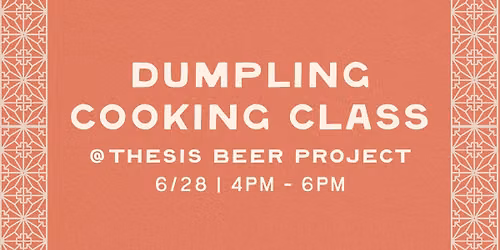Thesis Dumpling Party
