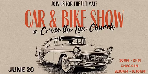 Car & Bike Show - Father's Day Weekend @ CTL!