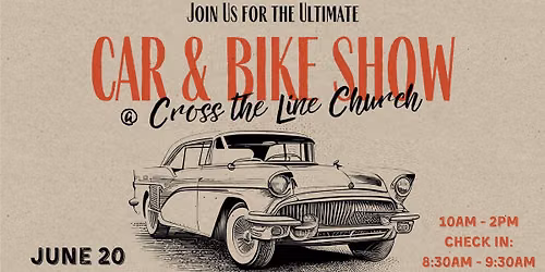 Car & Bike Show - Father's Day Weekend @ CTL!