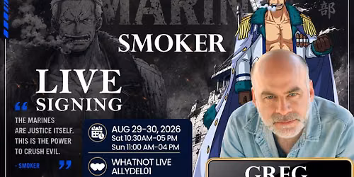 In-Person Event With Greg Dulcie from One Piece!