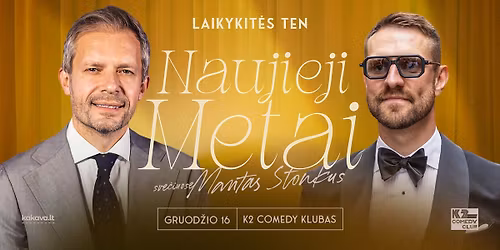 Laikykit\u0117s ten NAUJIEJI METAI | Sve\u010diuose Mantas Stonkus