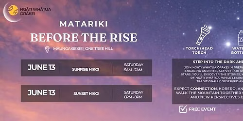 *FREE* Pre-Matariki experience - Maungakiekie - 13 June 2026