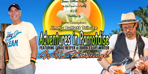 Adventures in Parrotdise: Jimmy Buffett Tribute