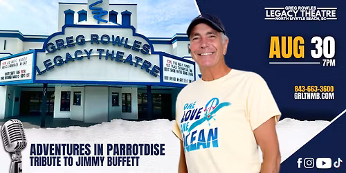 Adventures in Parrotdise: Jimmy Buffett Tribute