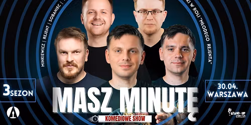 Stand-up: "Masz Minut\u0119" |TRZECI SEZON