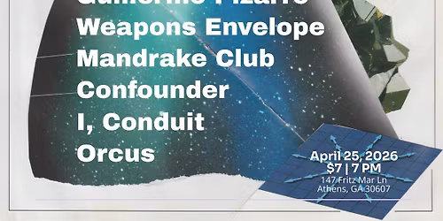 Guillermo Pizarro \/ Weapons Envelope \/ Mandrake Club \/ Confounder \/ I, Conduit \/ Orcus