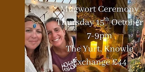 Mugwort Ceremony