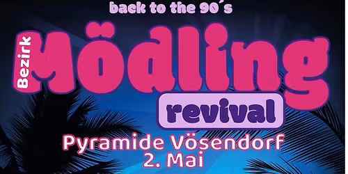 Bezirk M\u00f6dling Revival