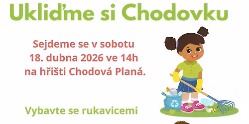 Ukli\u010fme si Chodovku 