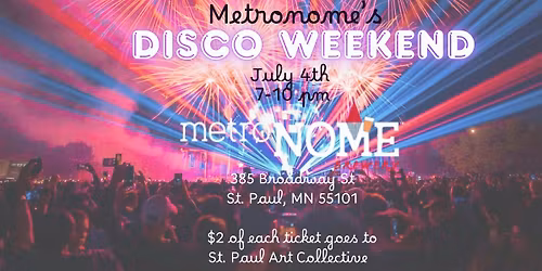 MetroNOME's Disco Weekend Night 2
