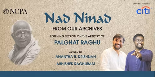 NCPA Citi Nad Ninad: From NCPA Archives