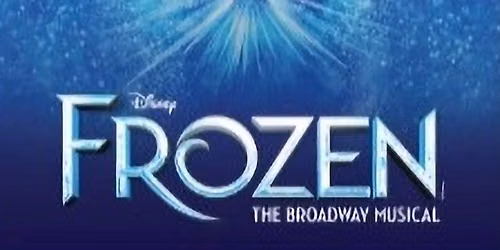 Disney's Frozen The Broadway Musical