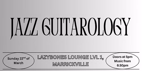 Lvl 1 - Jazz Guitarology + Sam Leong Quartet