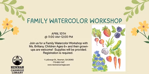 Family Watercolor Workshop (Ages 6+)