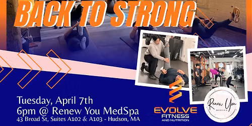 Back to Strong: Pop-up Class with Evolve Fitness