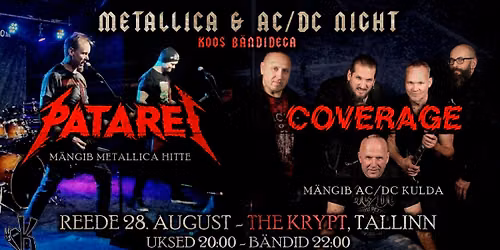 28.08 \u2022 Metallica & AC\/DC night: PATAREI + COVERAGE @ The Krypt \ud83e\udd87