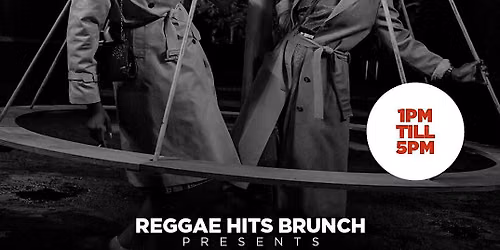LOVERS ROCK & REVIVAL BOTTOMLESS BRUNCH