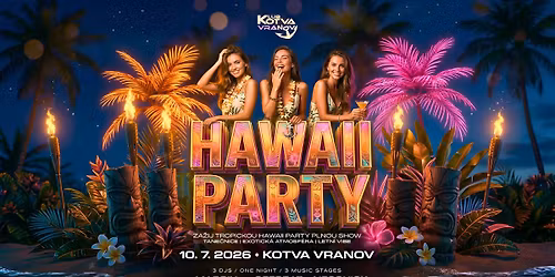 Hawaii Party | Kotva Vranov