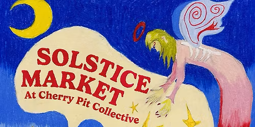 Winter Solstice Market at Cherry Pit Collective