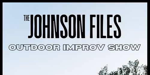 Johnson Files Improv Show at SCERA Center for the Arts - SCERA Shell Outdoor Theatre