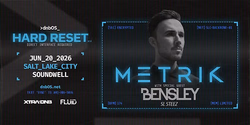 dnbOS: HARD RESET FEAT. METRIK + BENSLEY