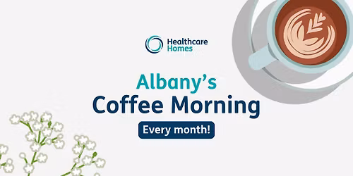 Albany's Community Coffee Mornings - Every Month! \u2615\ud83d\udc99