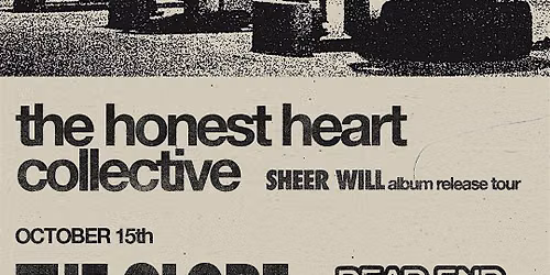 The Honest Heart Collective w\/ Dead End Drive-In \/\/ Nanaimo, BC