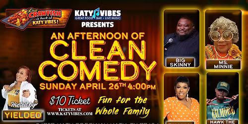 Clean Comedy Afternoon at Katy Vibes!