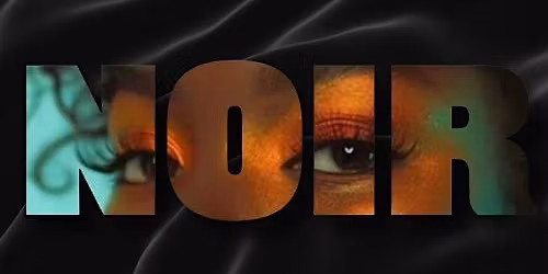 Experience Noir: The Ambient Afterparty
